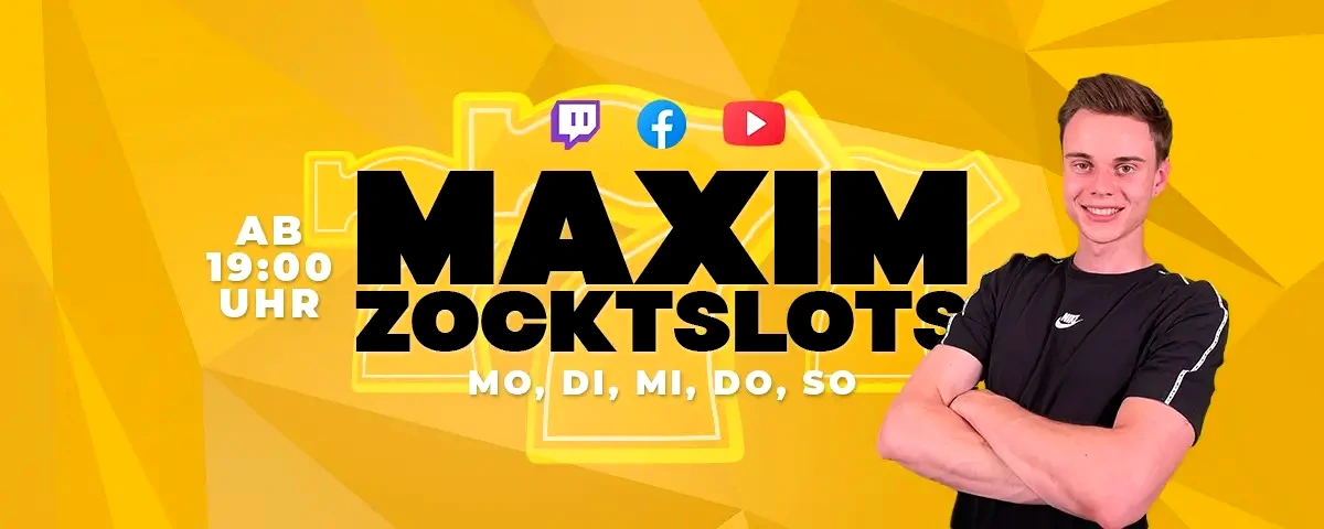 MaximZocktSlots Banner mit Streamzeiten und Social-Media-Symbolen